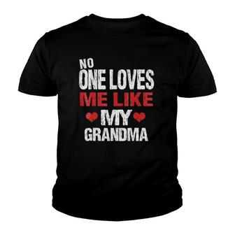 No One Loves Me Like My Grandma Grandmother Youth T-shirt | Mazezy