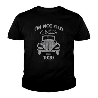 Not Old I'm A Classic Since 1929 Funny 93Rd Birthday Gift Youth T-shirt | Mazezy