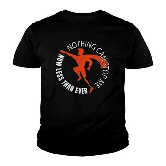 Nothing Can Stop Me Now Less Than Ever - Funny Leg Amputee Youth T-shirt | Mazezy