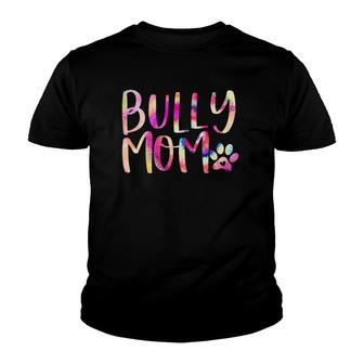 Novelty Bully Mom Colorful Bully Mama Gifts Dog Mama Youth T-shirt | Mazezy