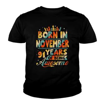 November 1930 91 Years Old 91St Birthday Youth T-shirt | Mazezy