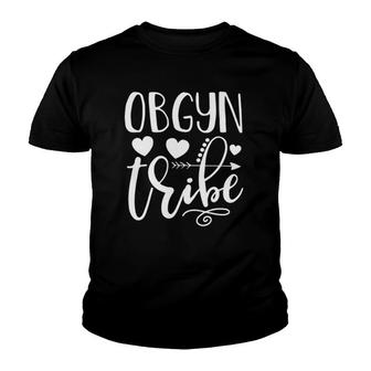 Obgyn Tribe Funny Nurse Doctor Assistant Gynecology Ob Gift Youth T-shirt | Mazezy