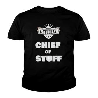 Official Chief Of Stuff Funny Household Project Manager Tee Youth T-shirt