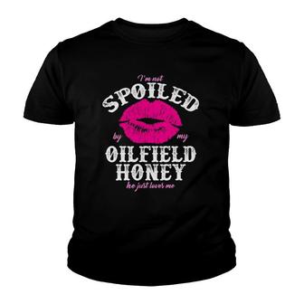 Oilfield Wife Spoiled Oilfield Honey For Ofw Youth T-shirt | Mazezy