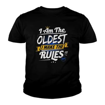 Oldest Child Funny Rule Maker Sibling Sister Brother Gift Youth T-shirt | Mazezy