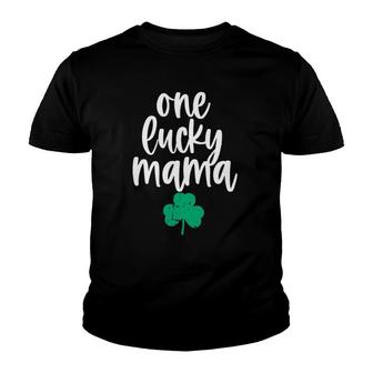 One Lucky Mama Cute Design For Mother Saint Patricks Day Mom Youth T-shirt | Mazezy