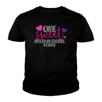 One Sweet Instructional Coach Valentine Gift For Her School Youth T-shirt | Mazezy