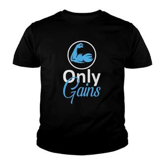 Only Gains Funny Gym Fitness Workout Parody Youth T-shirt | Mazezy