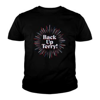 Original Back Up Terry Put It In Reverse 4Th Youth T-shirt | Mazezy