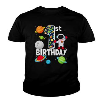 Outer Space 1 Year Old Toddler Bday Party My 1St Birthday Youth T-shirt | Mazezy