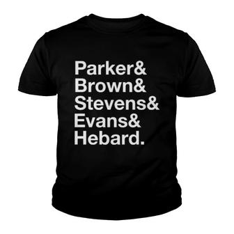Parker & Brown & Stevens & Evans & Hebard Youth T-shirt | Mazezy