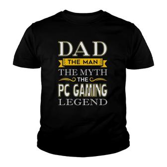 Pc Gamer Dad S Gifts For Gamer Dads Youth T-shirt | Mazezy