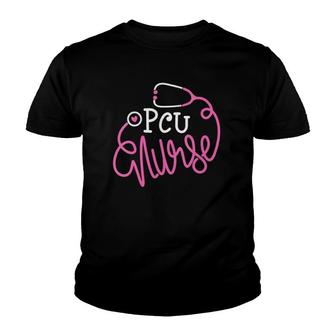 Pcu Nurse Progressive Care Unit Nursing Department Nurse Youth T-shirt - Thegiftio UK