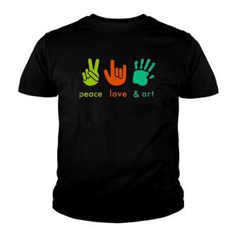 Peace Love Art Funny Fingers Hand Sign Painter Art Teacher Youth T-shirt | Mazezy