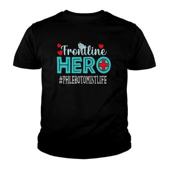 Phlebotomist Frontline Hero Essential Workers Appreciation Youth T-shirt | Mazezy