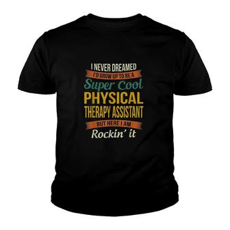 Physical Therapy Assistant Gifts V2 Youth T-shirt - Thegiftio UK