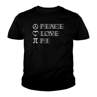 Pi Day Peace Love Math Geometry Calculus Trigonometry Youth T-shirt | Mazezy