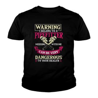 Pipefitter Gifts Funny Plumber Plumbing Pipefitter Wife Youth T-shirt | Mazezy
