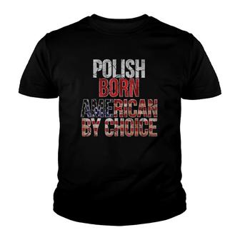 Polish Born American By Choice National Flag Youth T-shirt | Mazezy