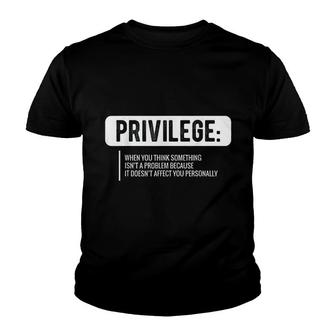 Privilege Civil Rights Youth T-shirt | Mazezy