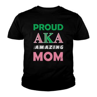 Proud Aka Amazing Mom Sorority Gift For Proud Aka Mother Youth T-shirt | Mazezy