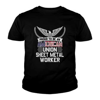 Proud American Union Sheet Metal Worker Youth T-shirt | Mazezy
