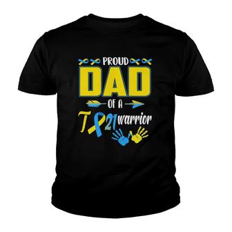 Proud Dad Of A T21 Warrior Down Syndrome Awareness Family Youth T-shirt | Mazezy