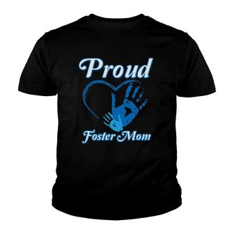 Proud Foster Mom Family National Foster Care Month Youth T-shirt | Mazezy
