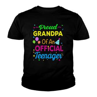 Proud Grandpa Of An Official Teenager 13Th Birthday Party Youth T-shirt | Mazezy