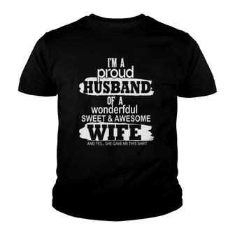 Proud Husband Of A Wonderful And Sweet Wife For Men Youth T-shirt | Mazezy