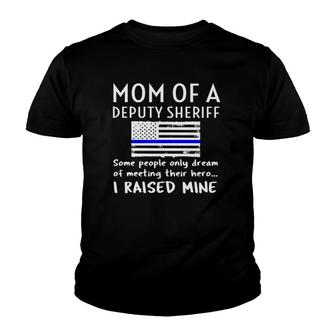 Proud Mom Of A Deputy Sheriff Mother Us Thin Blue Line Flag Youth T-shirt | Mazezy