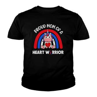 Proud Mom Of A Heart Warrior Chd Awareness Week Clothing Youth T-shirt | Mazezy