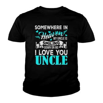 Proud My Uncle In Heaven Happy Father's Day Proud Of Uncle Youth T-shirt | Mazezy