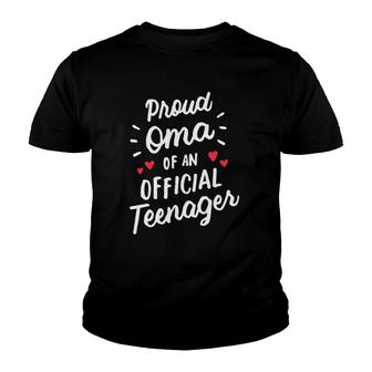 Proud Oma Of An Official Teenager 13Th Birthday Party Youth T-shirt | Mazezy