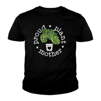 Proud Plant Mother Plant Mama Plant Gifts For Women Youth T-shirt | Mazezy