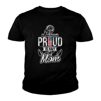 Proud Us Navy Mom - Patriotic American Mother Youth T-shirt | Mazezy