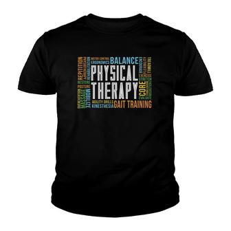Pt Physical Exercise Gift Physical Therapy Youth T-shirt | Mazezy