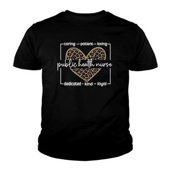 Public Health Nurse Appreciation Public Health Nursing Youth T-shirt - Thegiftio UK