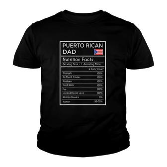 Puerto Rican Dad Gift - Funny Nutrition Facts - Fathers Day Youth T-shirt | Mazezy