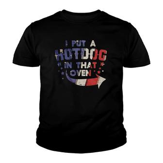 Put A Hotdog In That Oven Baby 4Th Of July Pregnancy Dad Men Youth T-shirt - Thegiftio UK