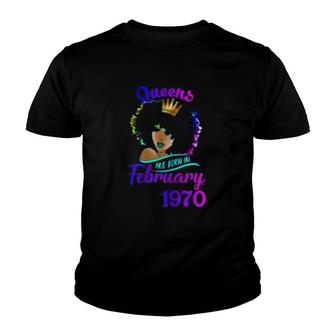 Queens Are Born In February 1970 Youth T-shirt | Mazezy
