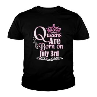 Queens Are Born On July 3Rd Funny Birthday Youth T-shirt | Mazezy