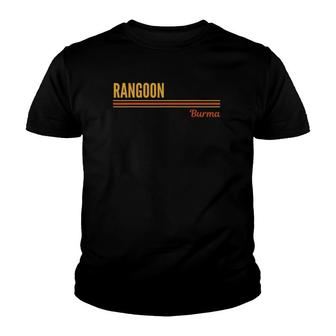 Rangoon Burma Myanmar Lover Youth T-shirt | Mazezy AU