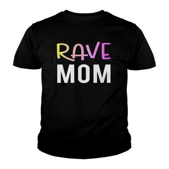 Rave Mom Funny Party Festival Fitted Youth T-shirt | Mazezy CA