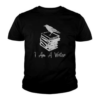 Raven I Am A Writer Funny Gift For Author Journalist Youth T-shirt | Mazezy