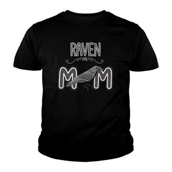Raven Mom Clothes Crow Outfit Bird Mother's Day Gift Raven Youth T-shirt | Mazezy