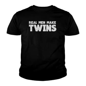 Real Men Make Twins Twin Dad S Twin Dad To Be Youth T-shirt | Mazezy