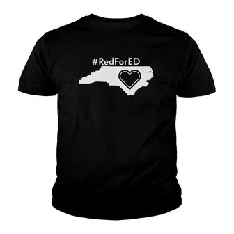 Redfored North Carolina Red For Ed Teacher Protest Nc Youth T-shirt | Mazezy