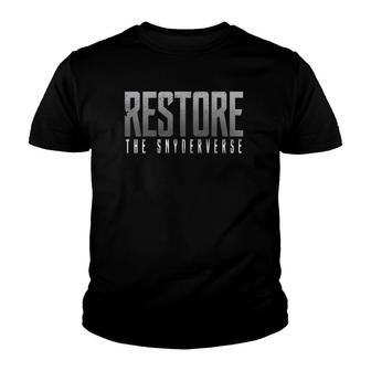 Restore The Snyderverse Dceu Snyder Cut Front & Back Youth T-shirt | Mazezy
