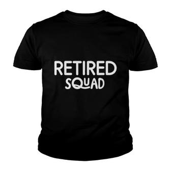 Retired Squad Retirement Party Retiree Youth T-shirt - Thegiftio UK
